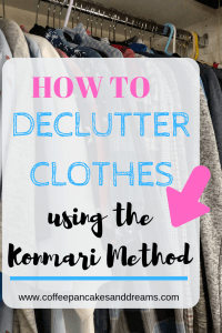 How to Declutter Clothes Using the KonMari Method #decluttering #clothesorganization #closetorganization