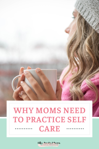 Self Care Tips for Busy Moms