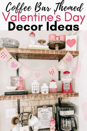 Coffee Bar Themed Valentine's Decorations for Your Kitchen #valentinesdecor #valentineinspiration #valentinesday #hotcocoabar